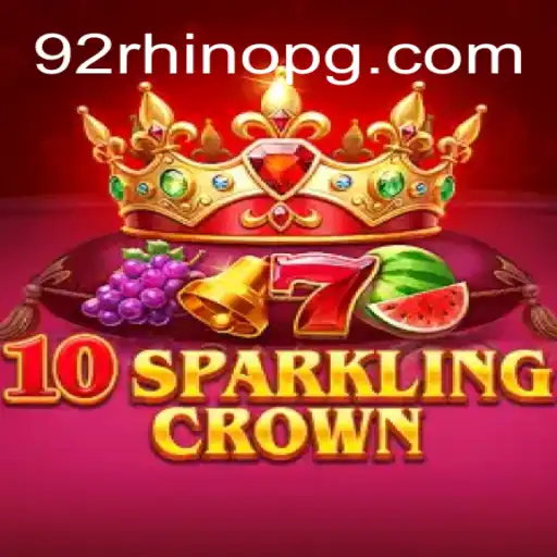 Descubra o Mundo de 10SparklingCrown com 92Rhino