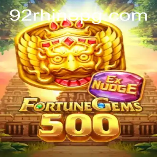 FortuneGems500: Descubra o Novo Fenômeno dos Jogos com 92Rhino